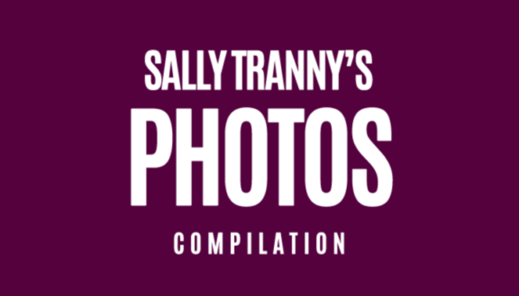 sally_tranny_photo_compilations
